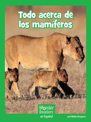 cover image of Todo acerca de los mamíferos